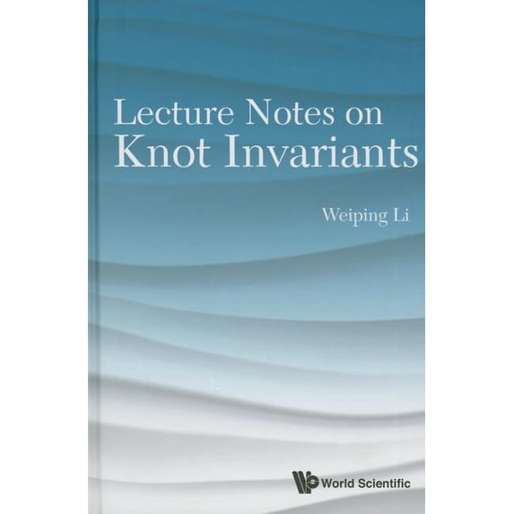 Lecture Notes on Knot Invariants, (Paperback)