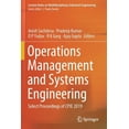 thumbnail image 1 of Lecture Notes on Multidisciplinary Indus Operations Management and Systems Engineering: Select Proceedings of Cpie 2019, (Paperback), 1 of 1
