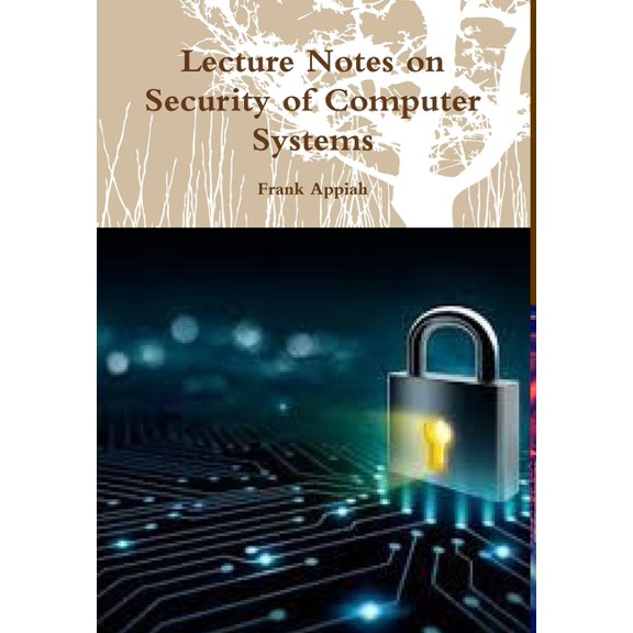 Lecture Notes on Security of Computer Systems, (Hardcover)