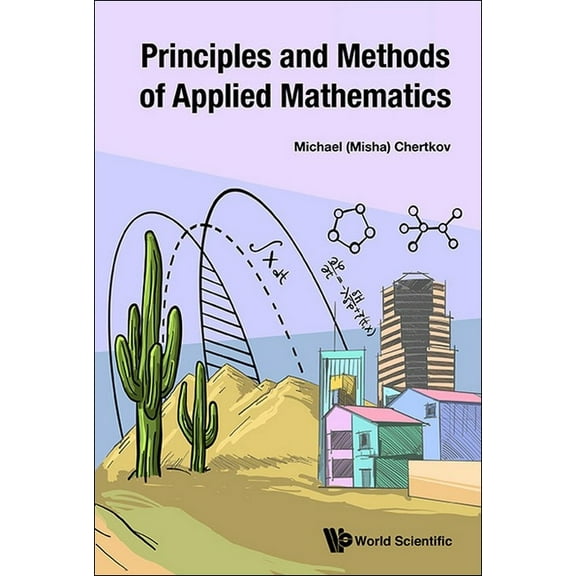 Principles and Methods of Applied Mathematics, (Hardcover)
