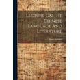 thumbnail image 1 of Lecture On The Chinese Language And Literature (Paperback), 1 of 1