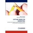 thumbnail image 1 of Lecture Series on Marketing (Paperback), 1 of 1