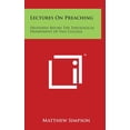 thumbnail image 1 of Lectures On Preaching : Delivered Before The Theological Department Of Yale College, 1 of 1