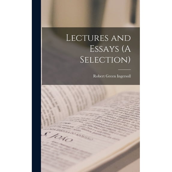 Lectures and Essays (A Selection), (Hardcover)