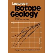 Lectures in Isotope Geology, Paperback