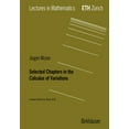 thumbnail image 1 of Lectures in Mathematics. Eth ZÃ¼rich Selected Chapters in the Calculus of Variations, (Paperback), 1 of 1