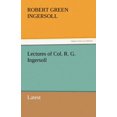 thumbnail image 1 of Lectures of Col. R. G. Ingersoll, (Paperback), 1 of 1