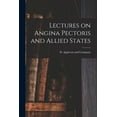 thumbnail image 1 of Lectures on Angina Pectoris and Allied States, (Paperback), 1 of 1