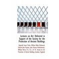 thumbnail image 1 of Lectures on Art: Delivered in Support of the Society for the Protection of Ancient Buildings Hardcover, 1 of 1