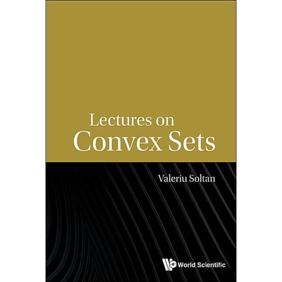 Lectures on Convex Sets, (Hardcover)