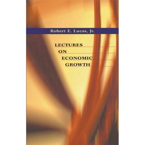 Lectures on Economic Growth