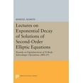 thumbnail image 1 of Lectures on Exponential Decay of Solutions of Second-Order Elliptic Equations: Bounds on Eigenfunctions of N-Body Schrod, (Paperback), 1 of 1