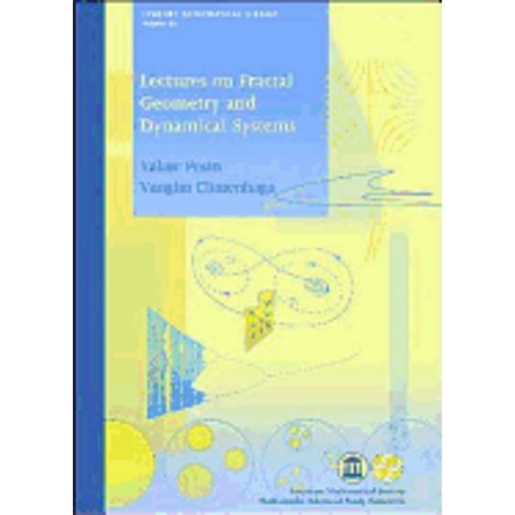Pre-Owned Lectures on Fractal Geometry and Dynamical Systems (Paperback 9780821848890) by Yakov Pesin, Vaughn Climenhaga