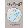 thumbnail image 1 of Pre-Owned Lectures on Gas Theory (Paperback) 0486684555 9780486684550, 1 of 1