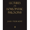 thumbnail image 1 of Lectures on Homeopathic Philosophy, (Paperback), 1 of 1