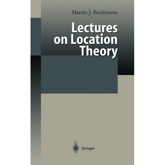 Lectures on Location Theory, (Hardcover)