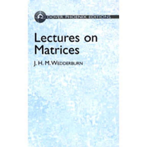 Pre-Owned Lectures On Matrices (Hardcover) 0486441679 9780486441672