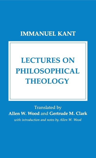 Lectures on Philosophical Theology, (Hardcover)
