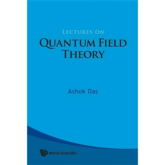 Lectures on Quantum Field Theory, (Paperback)