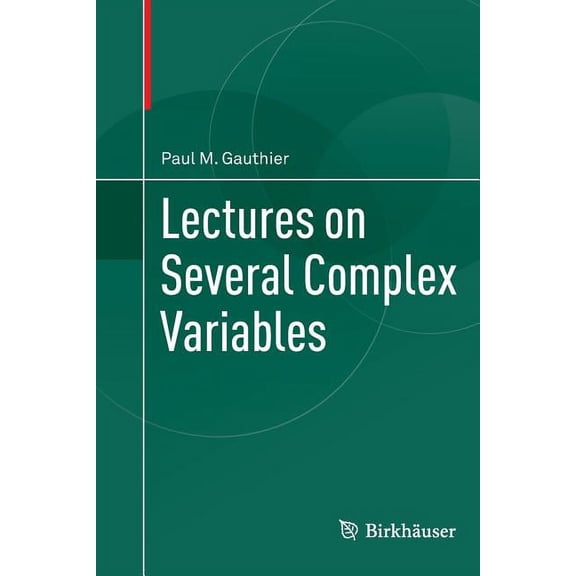 Lectures on Several Complex Variables, (Paperback)