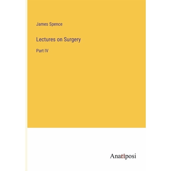 Lectures on Surgery : Part IV (Paperback)