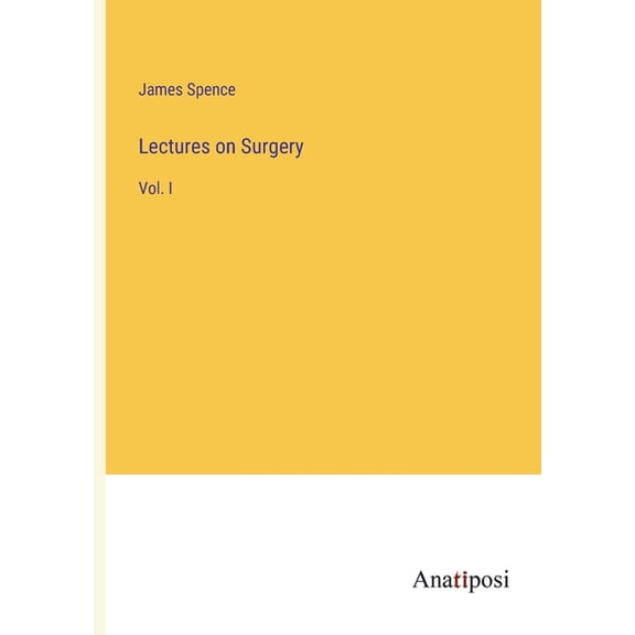 Lectures on Surgery:Vol. I