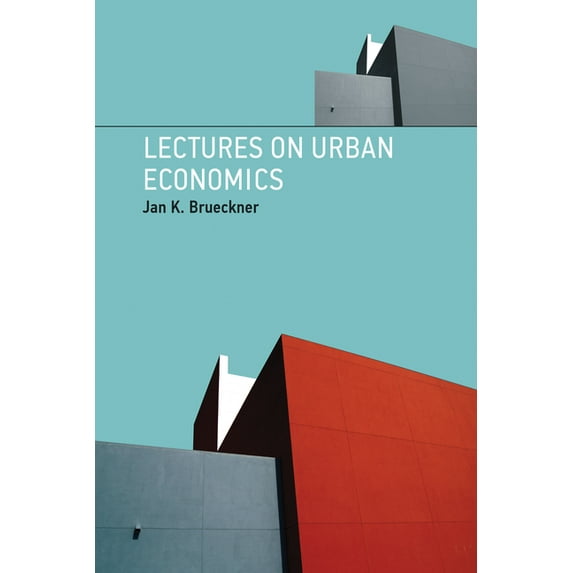 Lectures on Urban Economics, (Paperback)