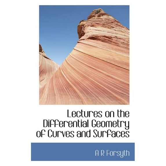 Lectures on the Differential Geometry of Curves and Surfaces (Paperback)