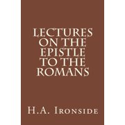 Lectures on the Epistle to the Romans, Paperback