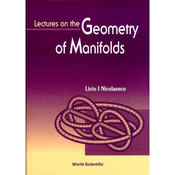 Lectures on the Geometry of Manifolds, (Hardcover)