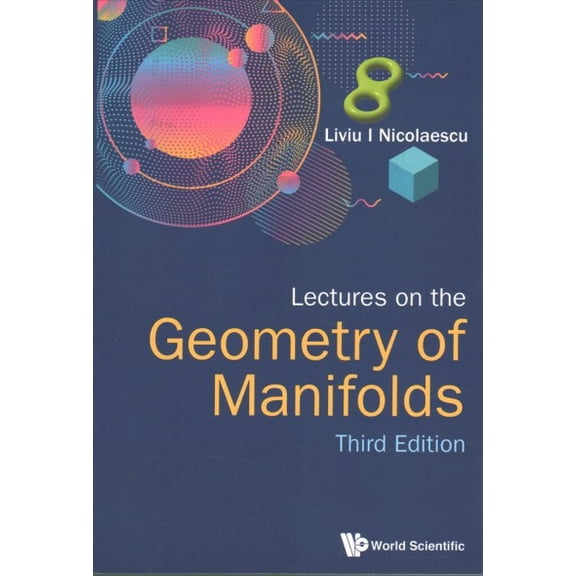 Pre-Owned Lectures on the Geometry of Manifolds (Third Edition) (Paperback)