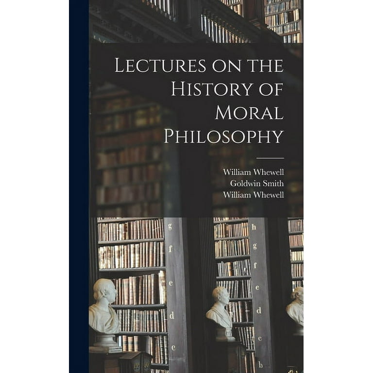 Lectures on the History of Moral Philoso