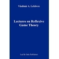thumbnail image 1 of Lectures on the Reflexive Games Theory, (Paperback), 1 of 1