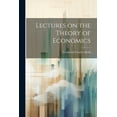 thumbnail image 1 of Lectures on the Theory of Economics (Paperback), 1 of 1