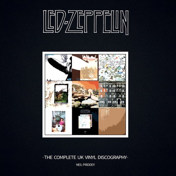 Led Zeppelin: The Complete UK Vinyl Discography (Paperback)