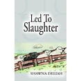 thumbnail image 1 of Pre-Owned Led to Slaughter 9781401093242 Used, 1 of 1