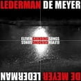thumbnail image 1 of Lederman / de Meyer - Eleven Grinding Songs - Electronica - CD, 1 of 1