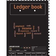 Ledger Book A Complete Expense Tracker Notebook, Expense Ledger, Bookkeeping Record Book for Small Business or Personal, Paperback
