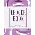 thumbnail image 1 of Ledger Book: Record Income &amp; Expenses: Simple Money Management Large Size (8,5 x 11): Record Income &amp; Expenses, (Paperback), 1 of 1