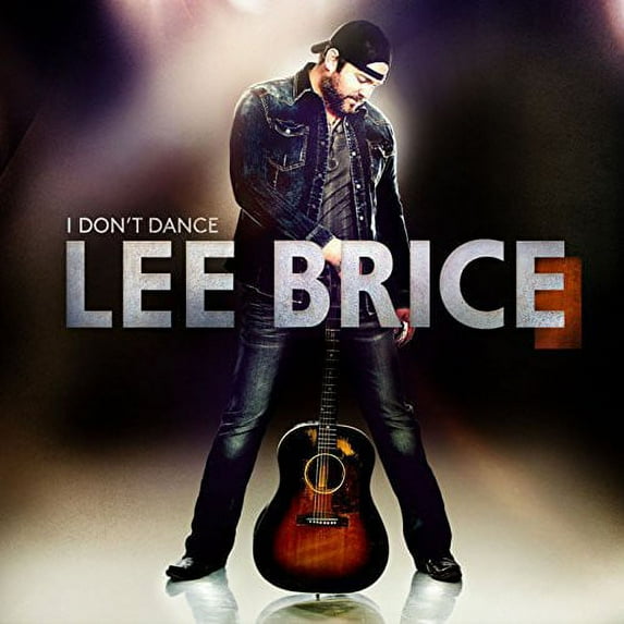 Lee Brice - I Don't Dance - Music & Performance - CD