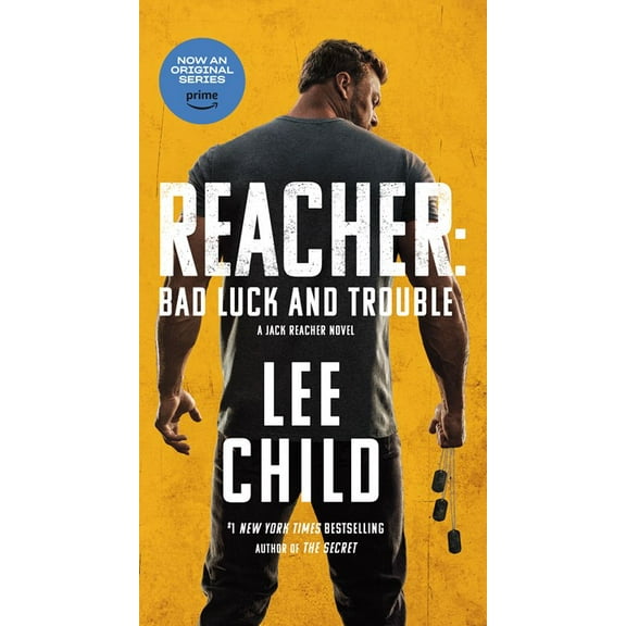 Reacher: Bad Luck and Trouble (Movie Tie-In): A Jack Reacher Novel (Media tie-in) (Paperback)