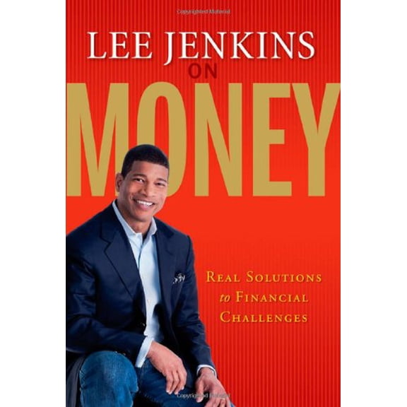 Pre-Owned Lee Jenkins on Money : Real Solutions to Financial Challenges (Paperback)