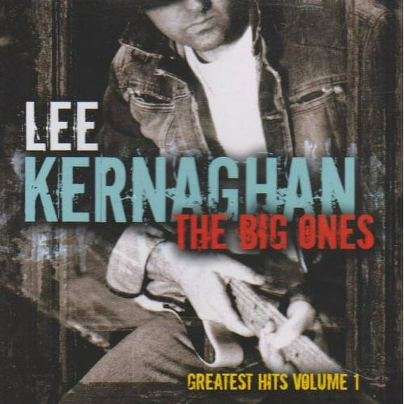 Lee Kernaghan - Big Ones: Greatest Hits 1 [CD]
