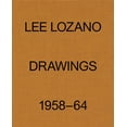 thumbnail image 1 of Lee Lozano: Drawings 1958-64 (Hardcover), 1 of 1