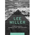 thumbnail image 1 of Lee Miller: Photography, Surrealism, and Beyond, (Hardcover), 1 of 1
