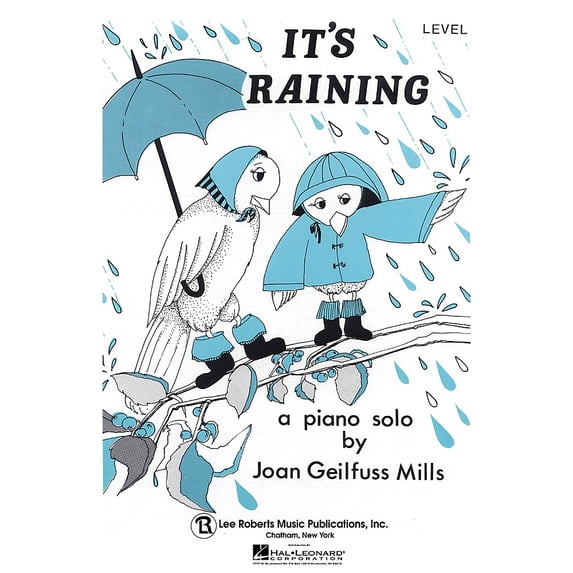 Lee Roberts It's Raining (Recital Series for Piano, Blue (Book I)) Pace Piano Education Series by Joan Gelifuss Mills