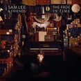 thumbnail image 1 of Lee,Sam / Friends - Fade in Time - Rock - CD, 1 of 1