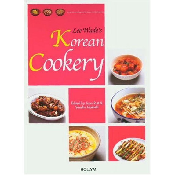 Lee Wade's Korean Cookery