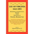 Lee of Virginia, 16421892 Biographical and Genealogical Sketches of