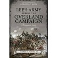 thumbnail image 1 of Lee's Army During the Overland Campaign: A Numerical Study, (Hardcover), 1 of 1
